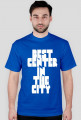 T-Shirt ,,BEST CENTER IN THE CITY"