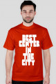 T-Shirt ,,BEST CENTER IN THE CITY"