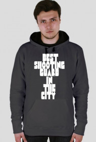 Bluza ,,BEST SHOOTING GUARD IN THE CITY"