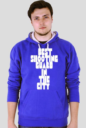 Bluza ,,BEST SHOOTING GUARD IN THE CITY"
