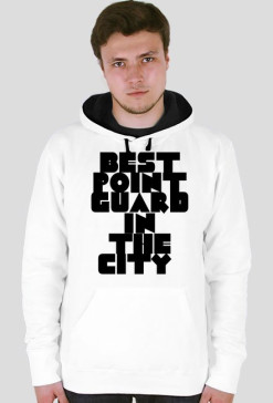 Bluza ,,BEST POINT GUARD IN THE CITY"