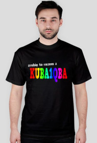 Koszulka Zrobię to z Kuba1qba - różne kolory