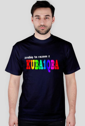 Koszulka Zrobię to z Kuba1qba - różne kolory