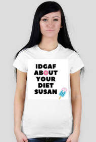 IDGAF Susan - Biała Damska