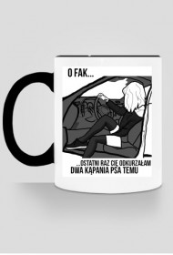 Twój ulubiony kubek "O fak..."