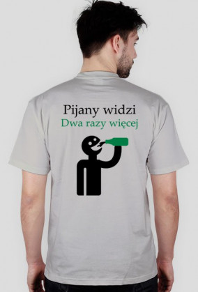 T-Shirt "Pijany"