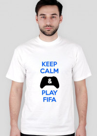 KEEP CALM AND PLAY FIFA
