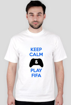 KEEP CALM AND PLAY FIFA
