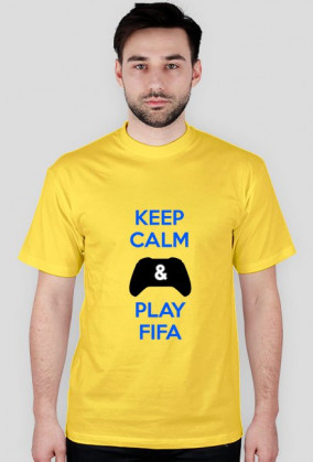 KEEP CALM AND PLAY FIFA