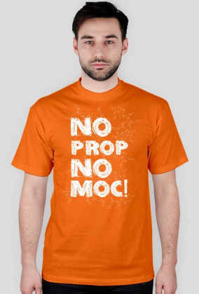 "No prop, No moc"