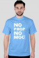 "No prop, No moc"