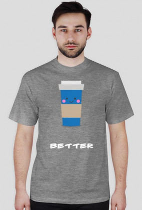 Koszulka "Better Together" 'Better'