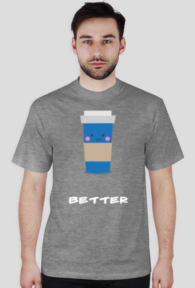 Koszulka "Better Together" 'Better'