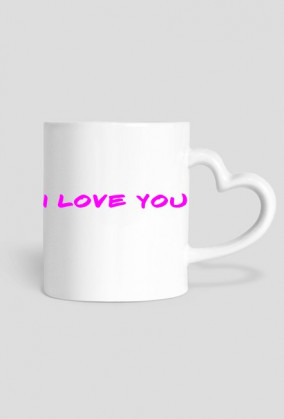 kubek z napisem (I LOVE YOU)