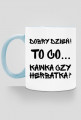 Kubek kolor - Kawka czy Herbatka?
