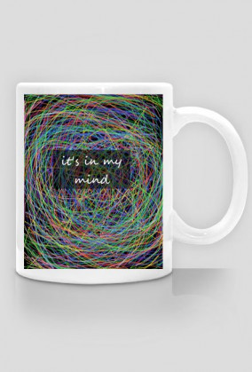 kubek IT'S IN MY MIND