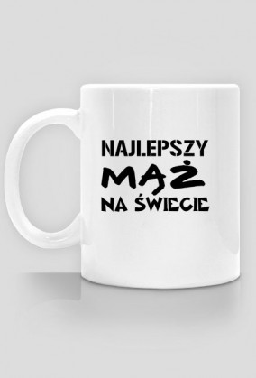 Kubek NAJLEPSZY MĄŻ NA ŚWIECIE