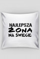 Poduszka NAJLEPSZA ŻONA NA ŚWIECIE