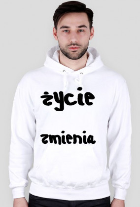 Bluza Życie Zmienia