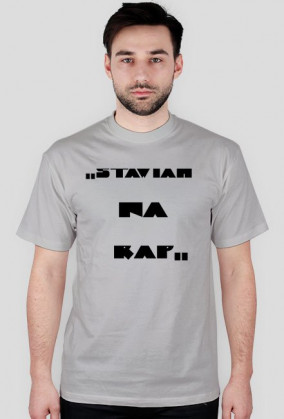 Koszulka ,,STAWIAM NA RAP,,
