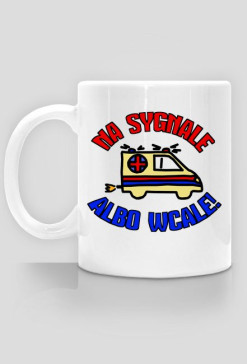 MedUza - Na sygnale albo wcale - kubek