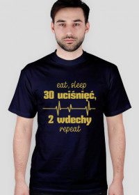 MedUza - eat, sleep 30 UCIŚNIĘĆ 2 WDECHY repeat - koszulka męska, złoty tekst