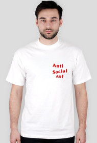 Anti Social asf T-shirt