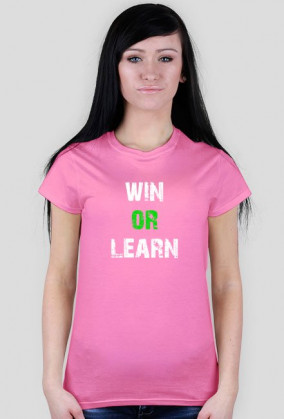 WIN OR LEARN