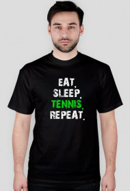 EAT, SLEEP, TENNIS, REPEAT