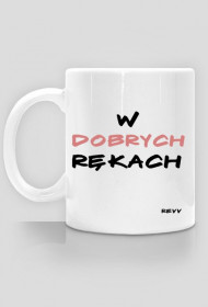 W dobrych rękach