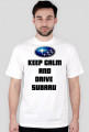 Koszulka keep calm and drive subaru