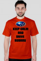 Koszulka keep calm and drive subaru