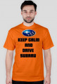 Koszulka keep calm and drive subaru