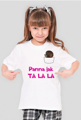 Koszulka dla dziewczynki - Panna jak Ta lala