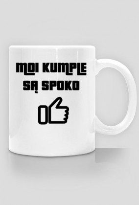 Moi kumple są spoko - kubek