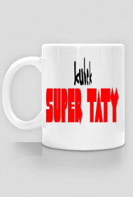 kubek super taty