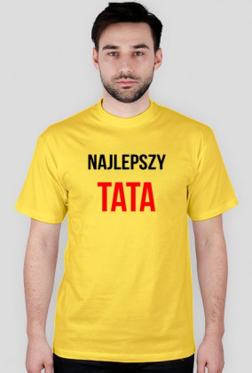 Koszulka "Najlepszy TATA"
