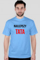 Koszulka "Najlepszy TATA"