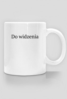 Dzień dobry/ Do widzenia