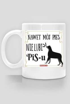 Mój pies nie lubi PiS-u