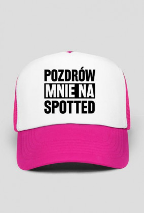 Pozdrów mnie na Spotted (czapeczka)