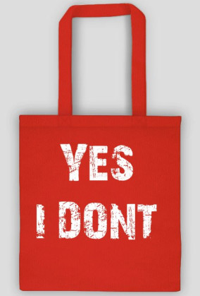 Torba "Yes I dont"