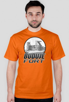 BUDUJE FORT (dowolny kolor)