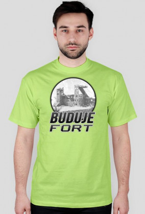 BUDUJE FORT (dowolny kolor)