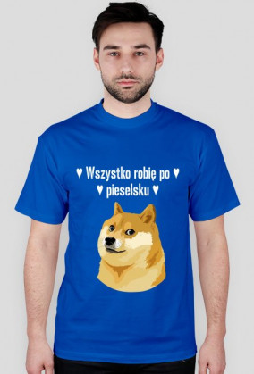 ♥ Wszystko robie po piesełsku ♥