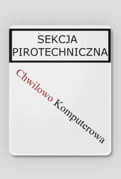 Chwilowo Komputerowa Sekcja Pirotechniczna