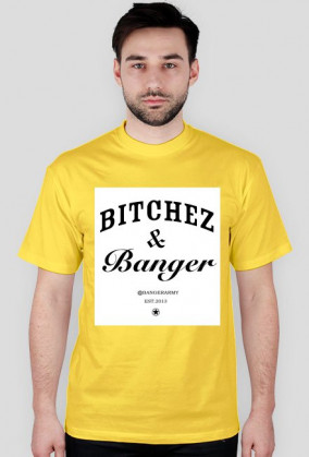 Bitchez&Banger