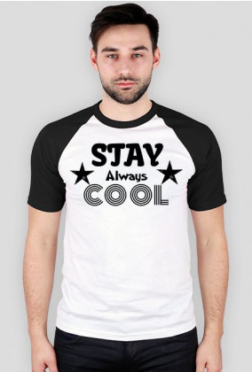 STAY ALWAYS COOL