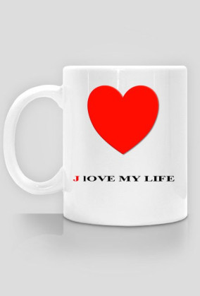 Kubeczek z serii J LOVE MY LIFE