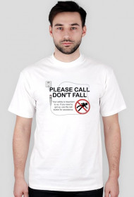 Koszulka męska biała z napisem "PLEASE CALL DON'T FALL"
